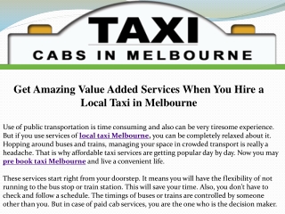 Get Amazing Value Added Services When You Hire a Local Taxi in Melbourne