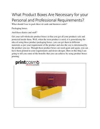 Product Boxes Are Necessary for your Personal and Professional Requirements