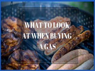 What To Look At When Buying A Gas BBQ