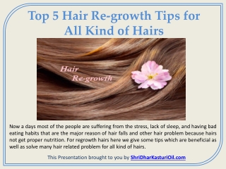 Top 5 Hair Re-growth Tips for All Kind of Hairs