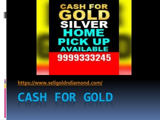 Know how Cash for Gold in Delhi is the easiest way to get instant cash.