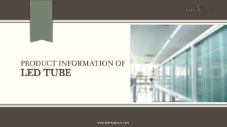 Product Information of LED Tube
