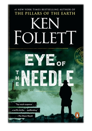 [PDF] Free Download Eye of the Needle By Ken Follett