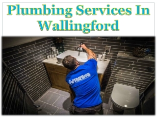 Plumbing Services In Wallingford