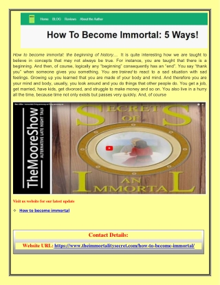 How to become immortal