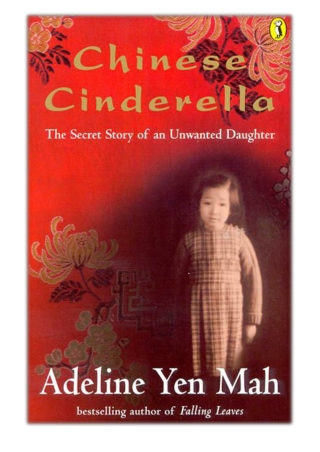 [PDF] Free Download Chinese Cinderella By Adeline Yen Mah
