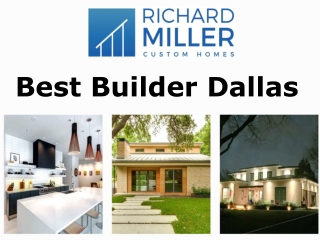 Best Builder Dallas