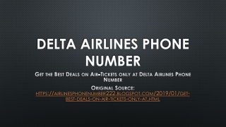 Get the Best Deals on Air-Tickets only at Delta Airlines Phone Number