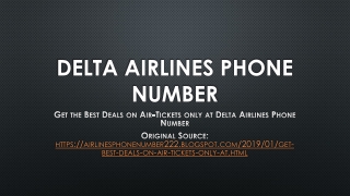 Delta Airlines Phone Number- Get the Best Deals on Air-Tickets