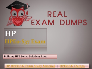 To Start Pdf Exam Dumps HP HPE0-S37|Realexamdumps.Com