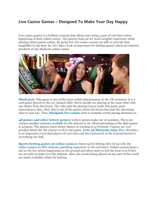 Live Casino Games – Designed To Make Your Day Happy