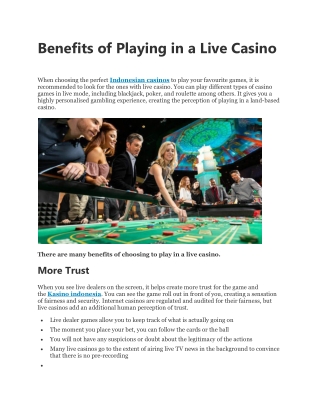 Benefits of Playing in a Live Casino
