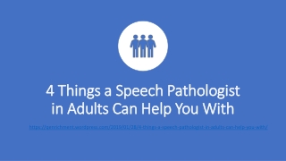 How can a speech therapist help adults?