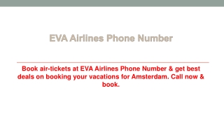 Best Tourist Destinations to Go Around In Amsterdam With Eva Airlines Phone Number