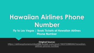 Fly to Las Vegas - Book Tickets at Hawaiian Airlines Phone Number- PDF