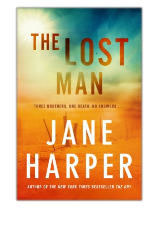 [PDF] Free Download The Lost Man By Jane Harper