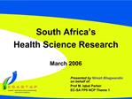 South Africa s Health Science Research March 2006