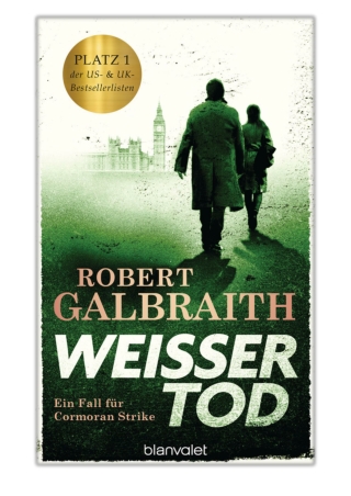 [PDF] Free Download Weißer Tod By Robert Galbraith