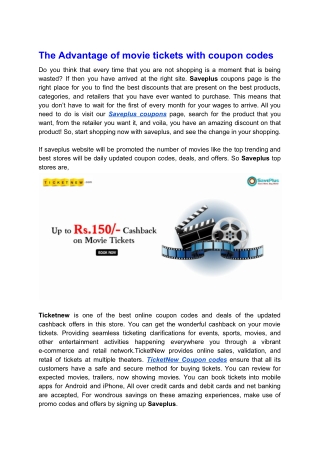 The Advantage of movie tickets with coupon codes