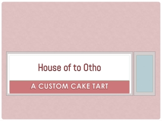 House of to Otho