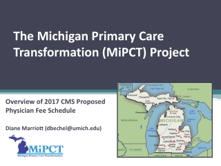 The Michigan Primary Care Transformation (MiPCT) Project