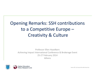 Opening Remarks: SSH contributions to a Competitive Europe – Creativity &amp; Culture