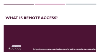 What is Remote Access?