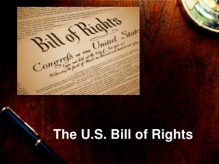 The U.S. Bill of Rights