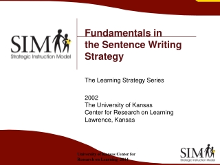 Fundamentals in the Sentence Writing Strategy