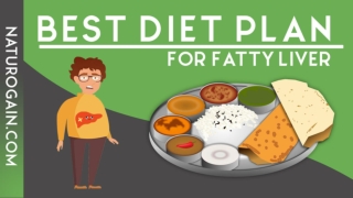 Best Diet Plan for Fatty Liver to Reduce Chance of Liver Cancer