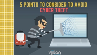 Enlist 5 Important Points to Avoid Cyber Theft.