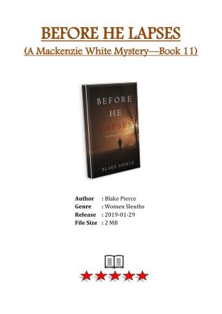 [Free Download] PDF eBook and Read Online Before He Lapses (A Mackenzie White Mystery—Book 11) By Blake Pierce