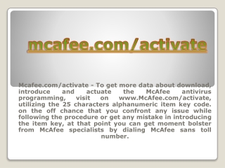 MCAFEE.COM/ACTIVATE- MCAFEE ANTIVIRUS ACTIVATION HELP