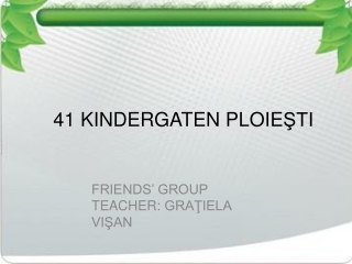 41 KINDERGATEN PLOIE ŞTI