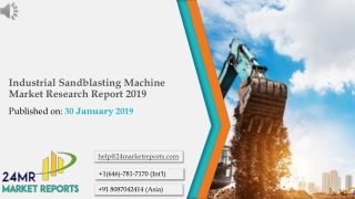 Industrial Sandblasting Machine Market Research Report 2019