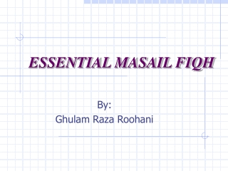 ESSENTIAL MASAIL FIQH