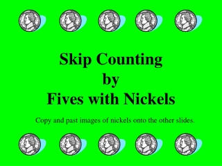 Skip Counting by Fives with Nickels