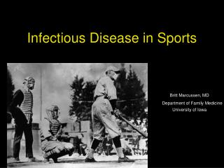 Infectious Disease in Sports