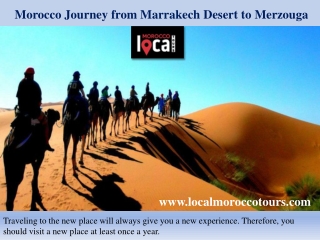 Morocco Journey from Marrakech Desert to Merzouga
