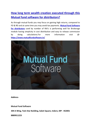 How long term wealth creation executed through this Mutual fund software for distributors?