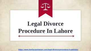 Professional Lawyer In Lahore Pakistan | Legal Divorce Procedure In Lahore