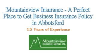 A Perfect Place to Get Business Insurance Policy in Abbotsford