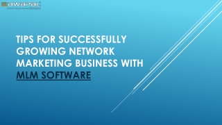 Tips For Successfully Growing Network Marketing Business with MLM Software