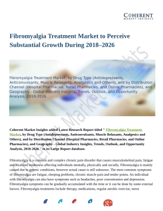 Fibromyalgia Treatment Market at a Rapid Pace Until 2026