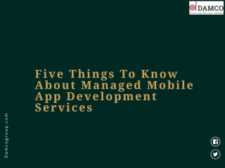 Five Things To Know About Managed Mobile App Development Services