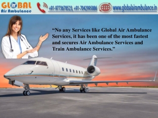 Get an Economical Fare Air Ambulance Varanasi Anytime by Global Air Ambulance
