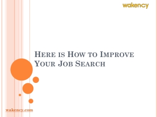 Here is How to Improve Your Job Search