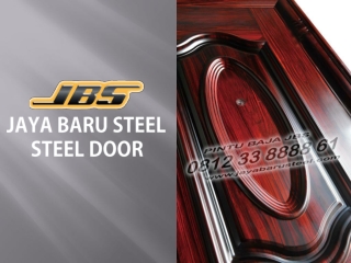 081233888861 (JBS), Distributor Steel Door Jakarta, Dimensi Steel Door Jakarta, Jua Steel Door Ringan Jakarta,