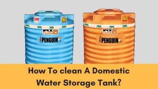 How To Clean A Domestic Water Storage Tank