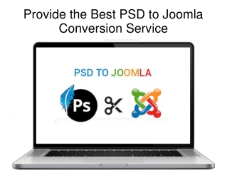 Provide the Best PSD to Joomla Conversion Service